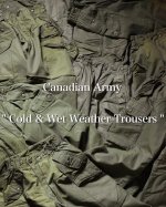 画像1: Royal Canadian Army Cold&Wet Weather Trousers (1)